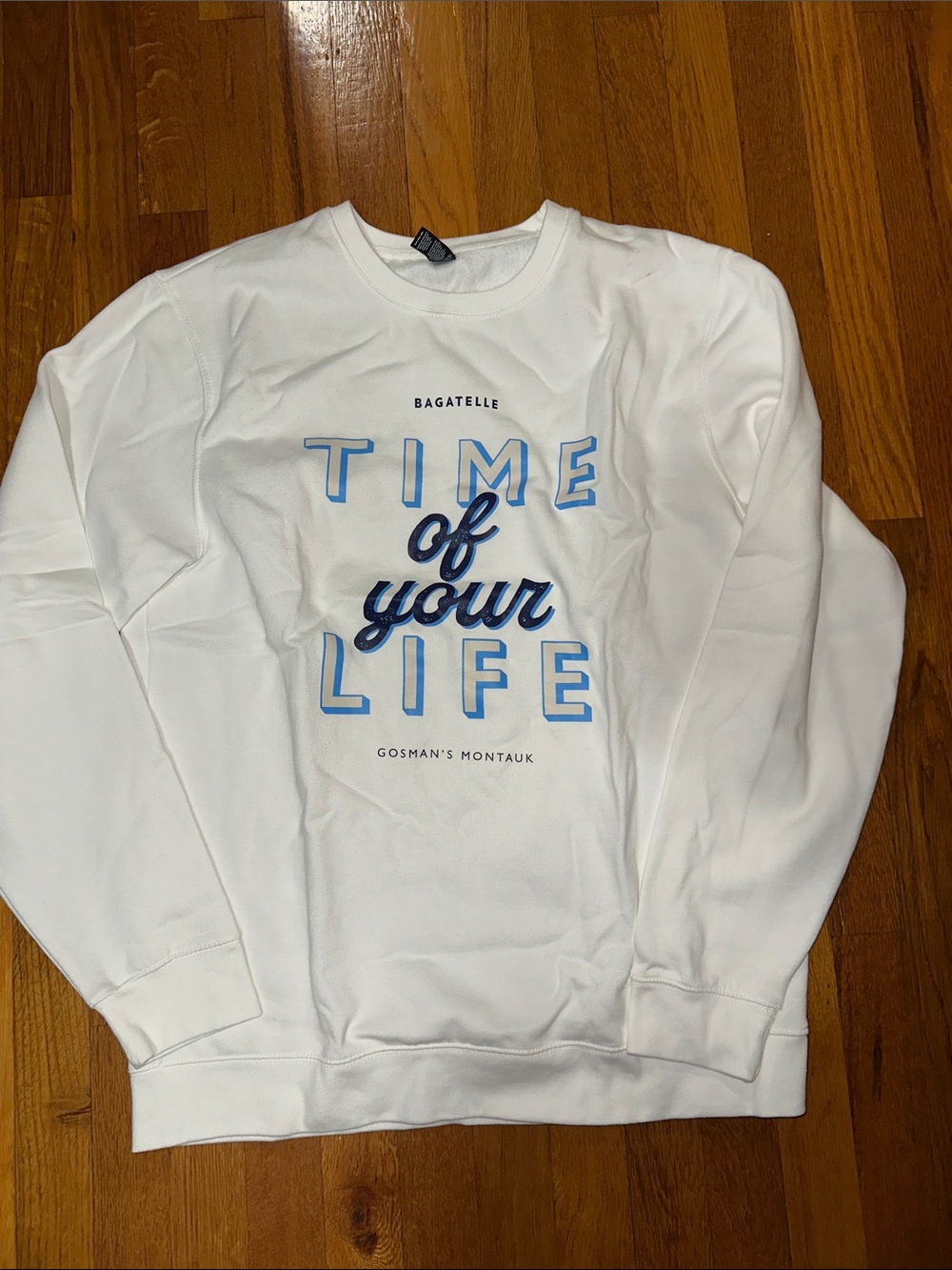 bagatelle MontaukWhite Crewneck Sweatshirt with Blue 'Time of Your Life' Graphic
